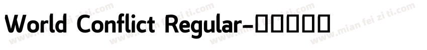 World Conflict Regular字体转换